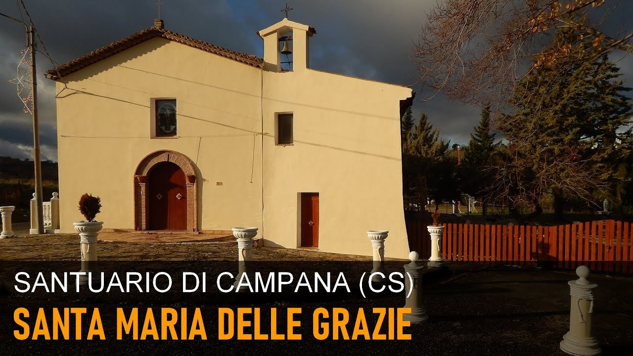 Campana CS - Il Santuario Santa Maria delle Grazie (Sila Greca)
