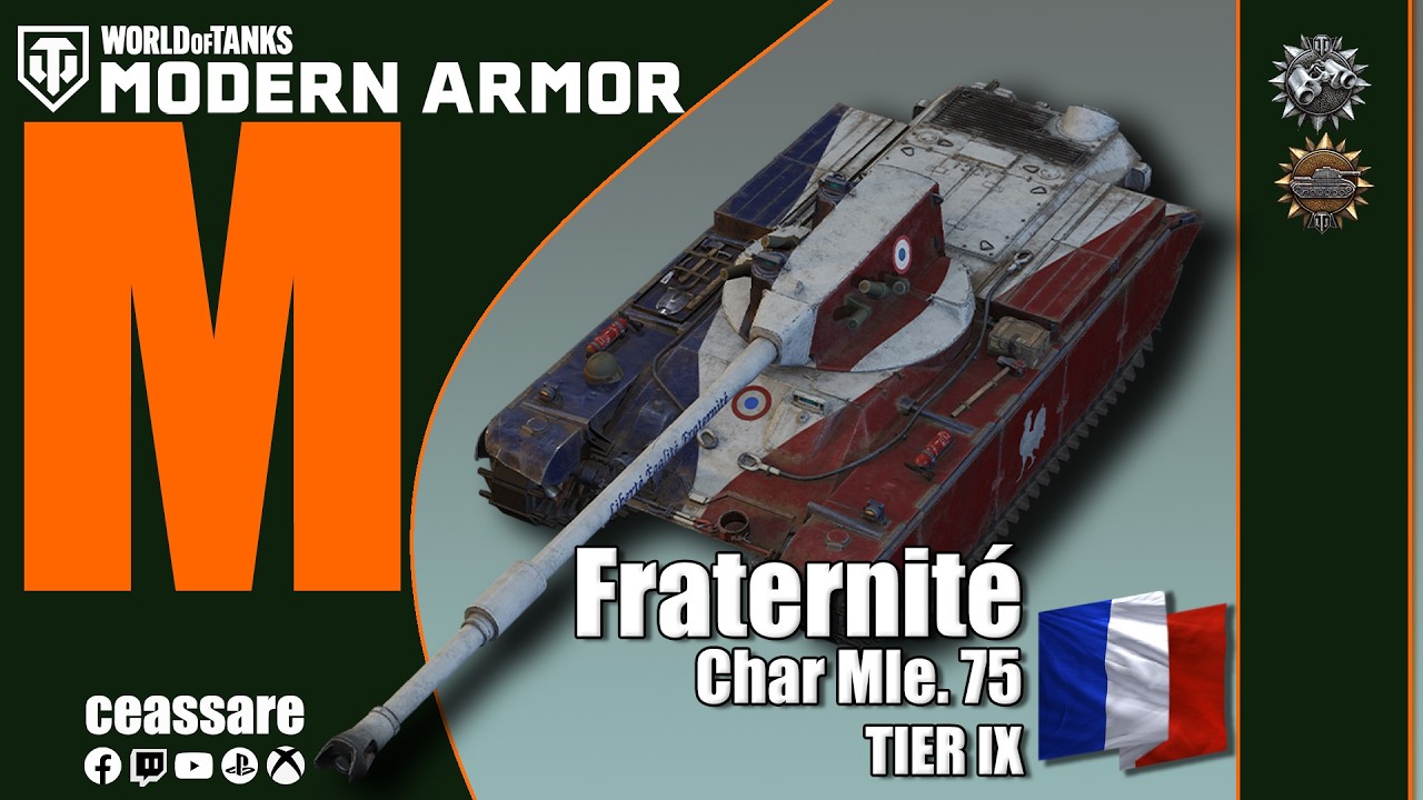 Fraternité Char Mle. 75 / WoT Modern Armor / PS5 Pro / Xbox Series X / 1080p60