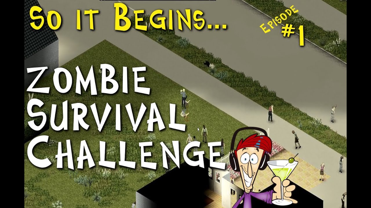 CHALLENGE ACCEPTED:  You Have One Day  Zombie Survival Challenge | 1