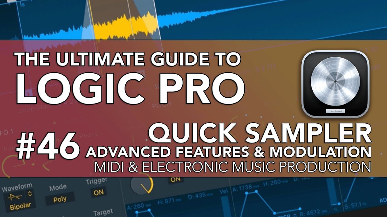 Logic Pro #46 — расширенные функции и модуляция Quick Sampler