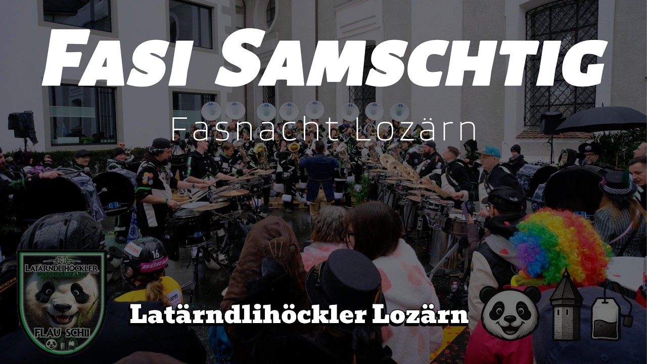 Latärndlihöckler Lozärn - Fasi Samschtig @Fasnacht 2026