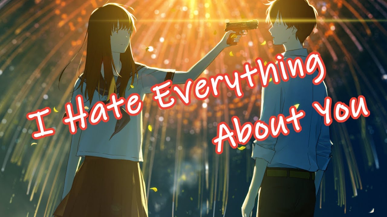 Nightcore - I Hate Everything About You (Violet Orlandi ft. Halocene Cover) [Lyrics]