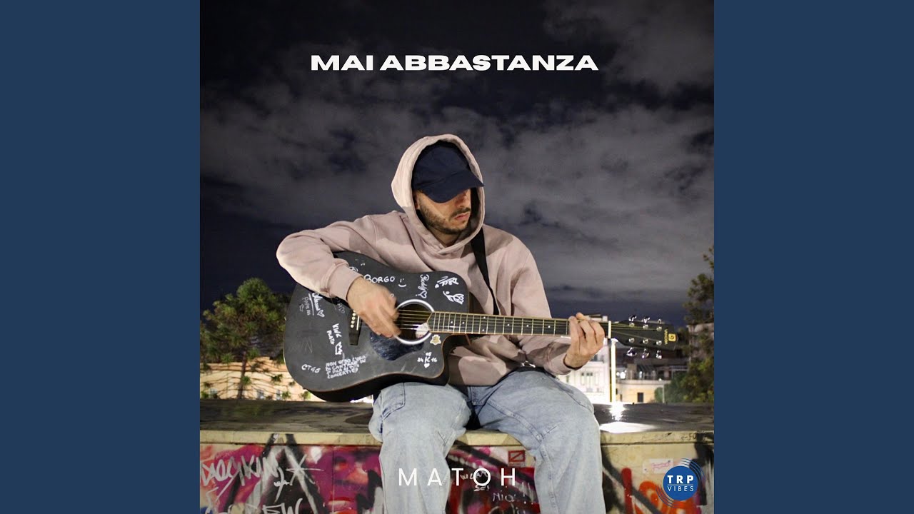 Mai abbastanza
