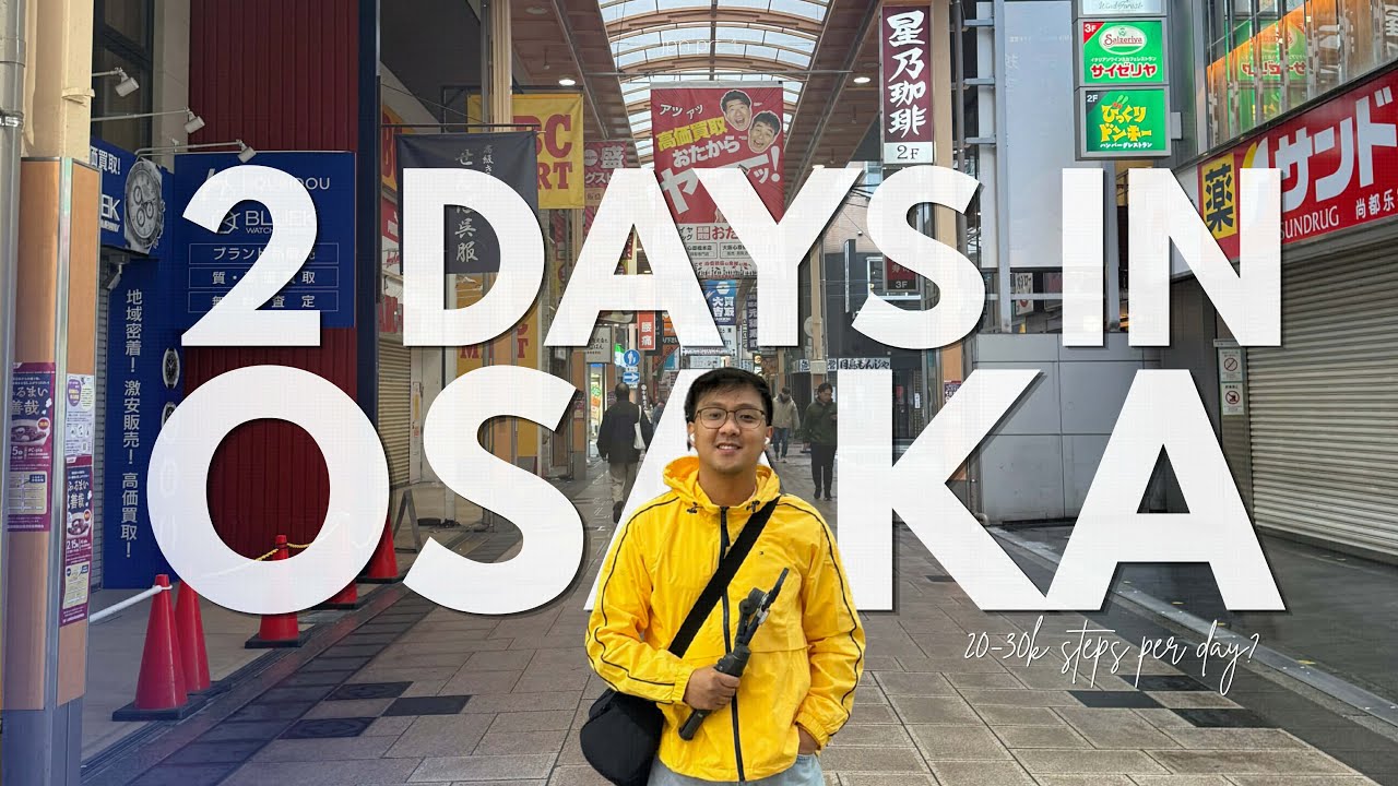 Osaka, Japan Vlog