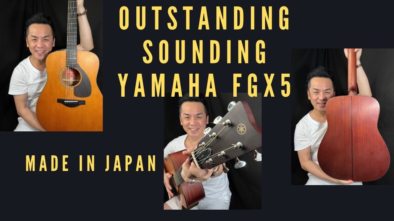 Yamaha FGX5 - Japan made guitar- reviewed in Singapore