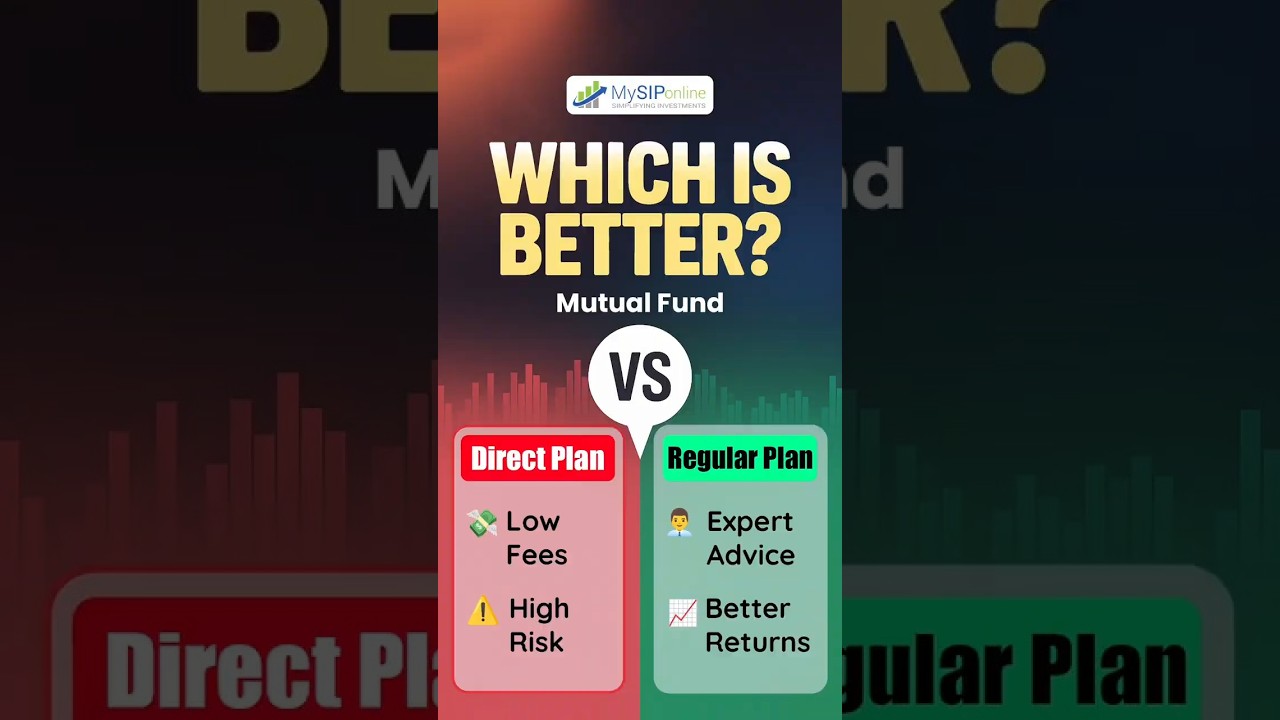 Direct vs Regular Mutual funds | Which one should you choose for better returns