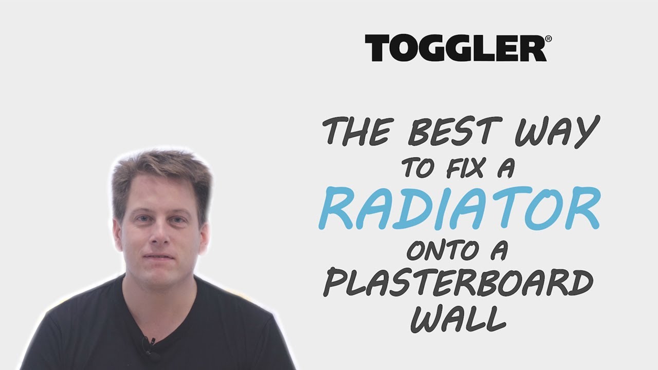 How to Install a radiator onto a plasterboard wall using SNAPTOGGLE Bolts
