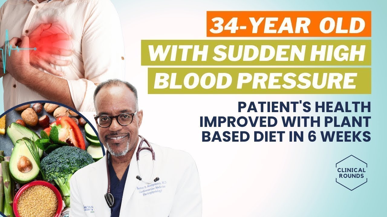 ER Visit! High Blood Pressure Improved After 6-Weeks On Plant-Based Diet