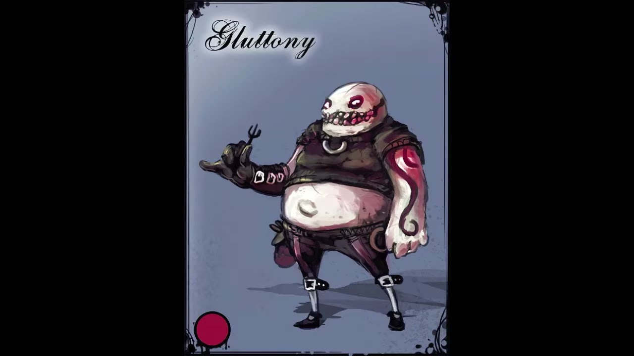 Deadly Sins - Gluttony Dubstep Mix