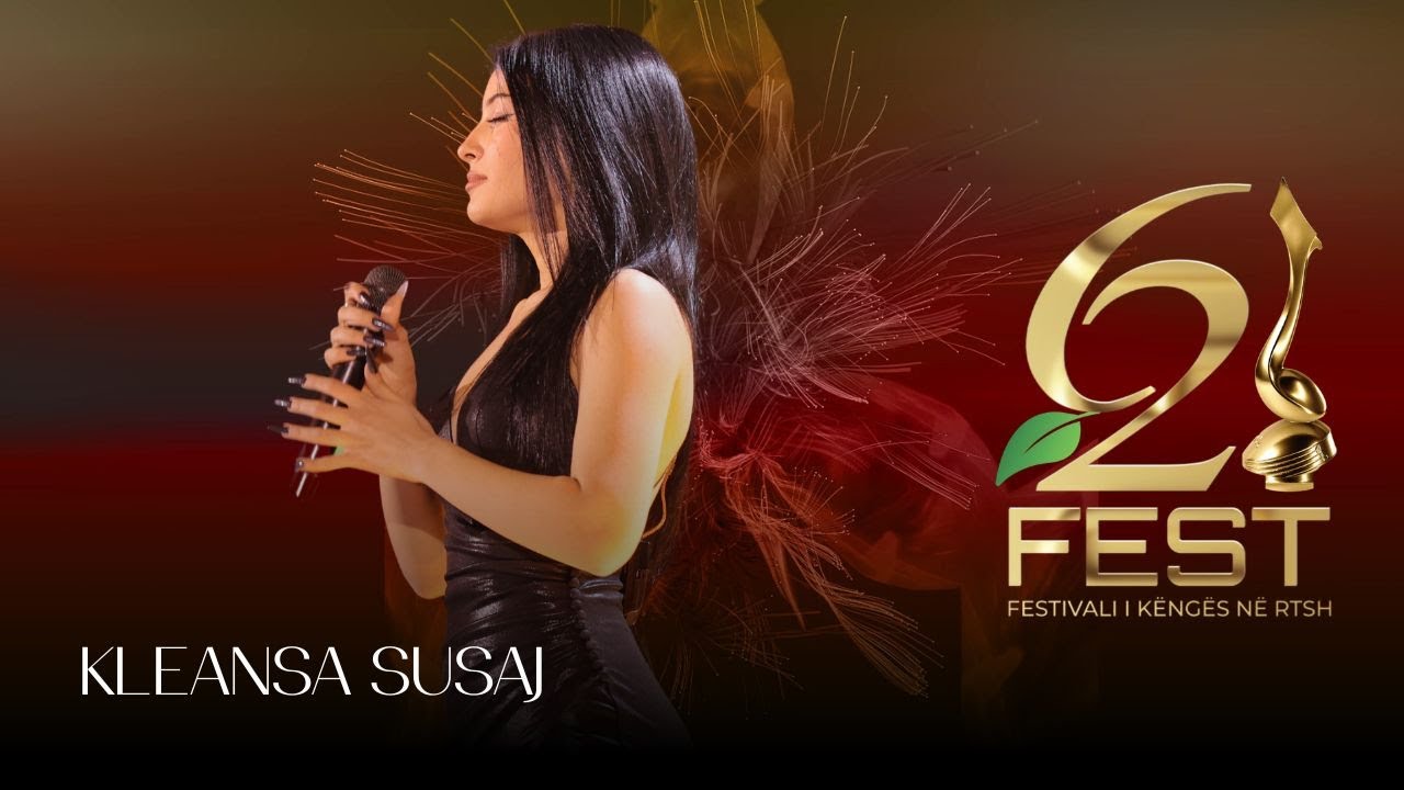 Kleansa Susaj - Pikturë (Fest 62-RTSH | Nata finale)