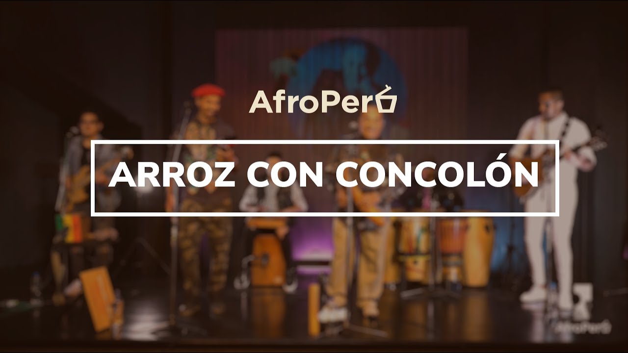 AfroPerú ¨Arroz con Concolón¨ - 14° Festival Internacional de Cajón y Percusión Rafael Santa Cruz