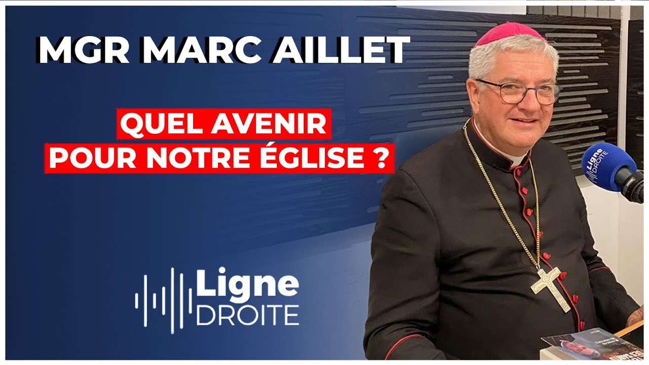 Crise de l'église : comment renforcer la foi des fidèles - Mgr Marc Aillet