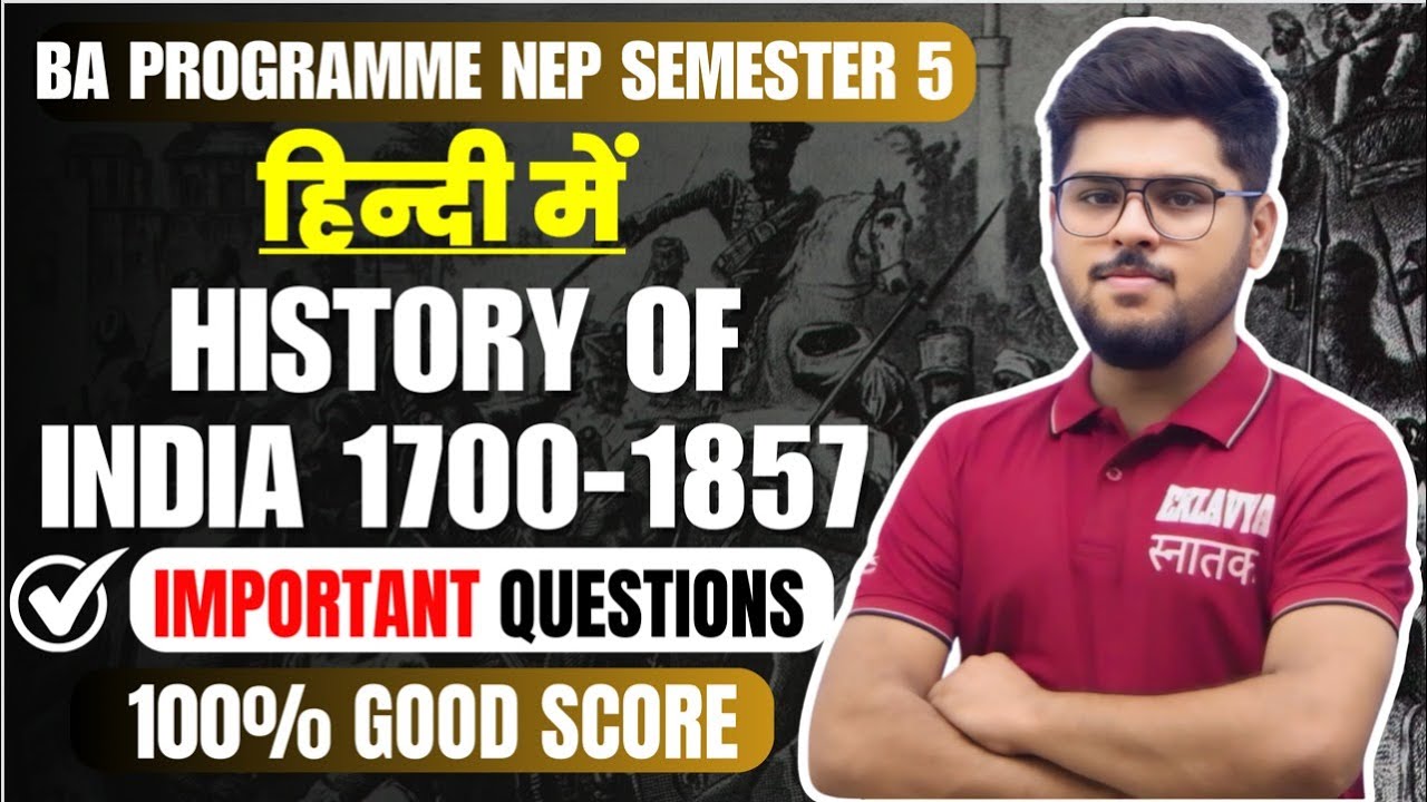 History Of India 1700-1857 Most important questions answer /  BA Programme Semester 5 / NEP DU