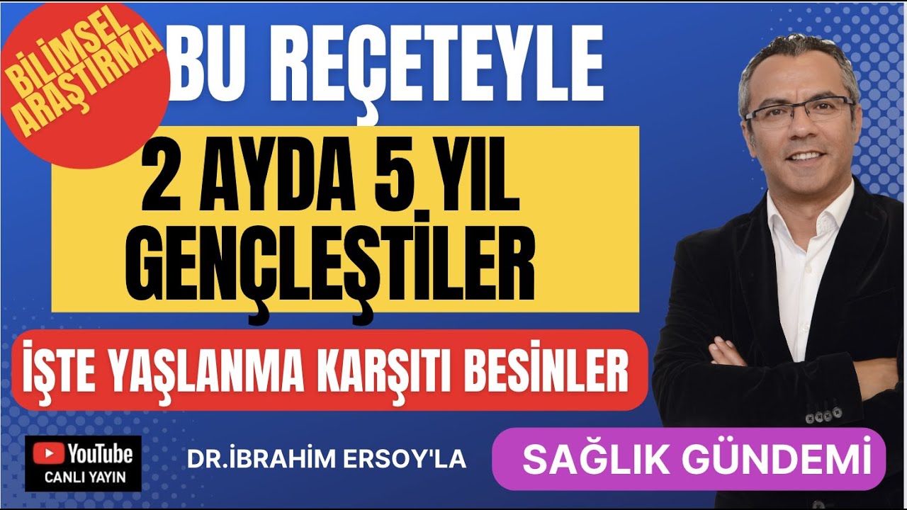 Araştırma: BU REÇETEYLE 2 AYDA 5 YIL GENÇLEŞTİLER!