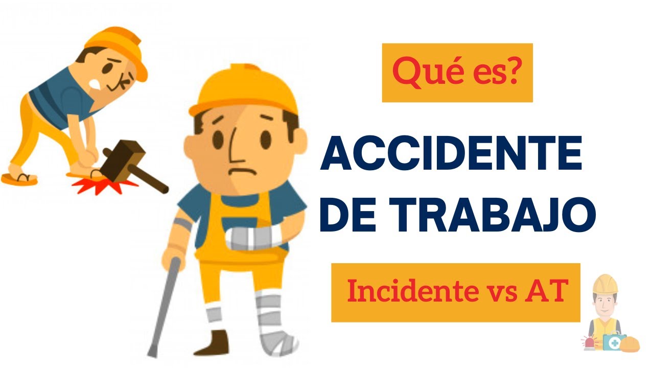 Qué es un Accidente de Trabajo?👷‍♀️CUIDADO! seguridadysalud1