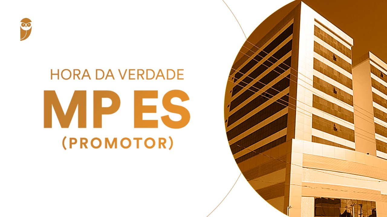 Curso Hora da Verdade MP ES (Promotor)