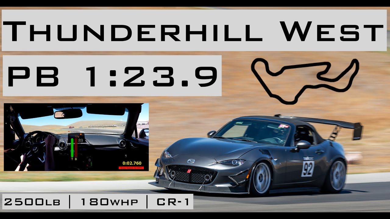 ND Miata Thunderhill West PB 1:23.9