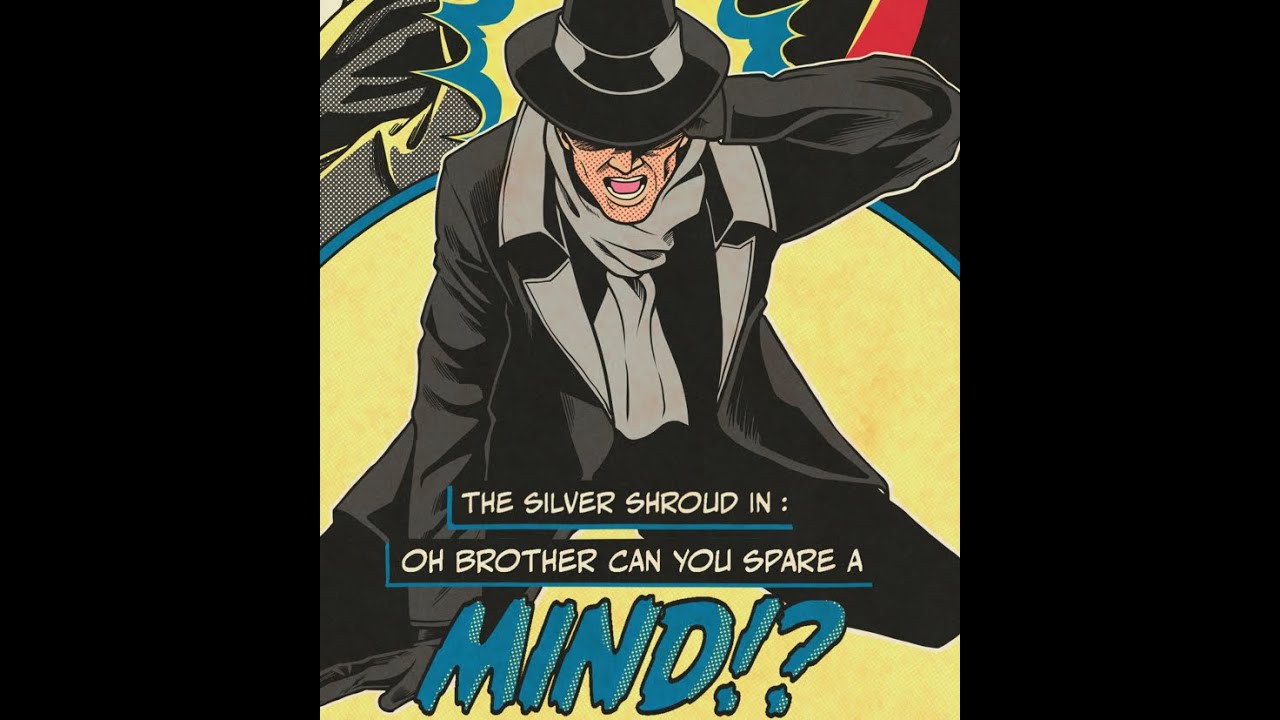 The New Adventures of The Silver Shroud: Oh Brother Can You Spare a Mind!? Official mod trailer
