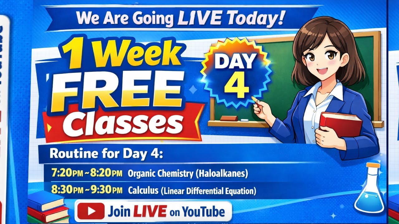 NEB Grade 12 FREE Live Classes 🔴 | Organic Chemistry and Calculus (Differential Equations) | Day 4