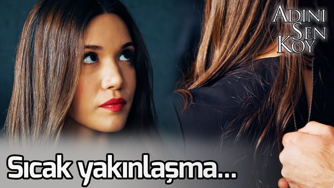 Sıcak Yakınlaşma... - Adını Sen Koy 271. Bölüm