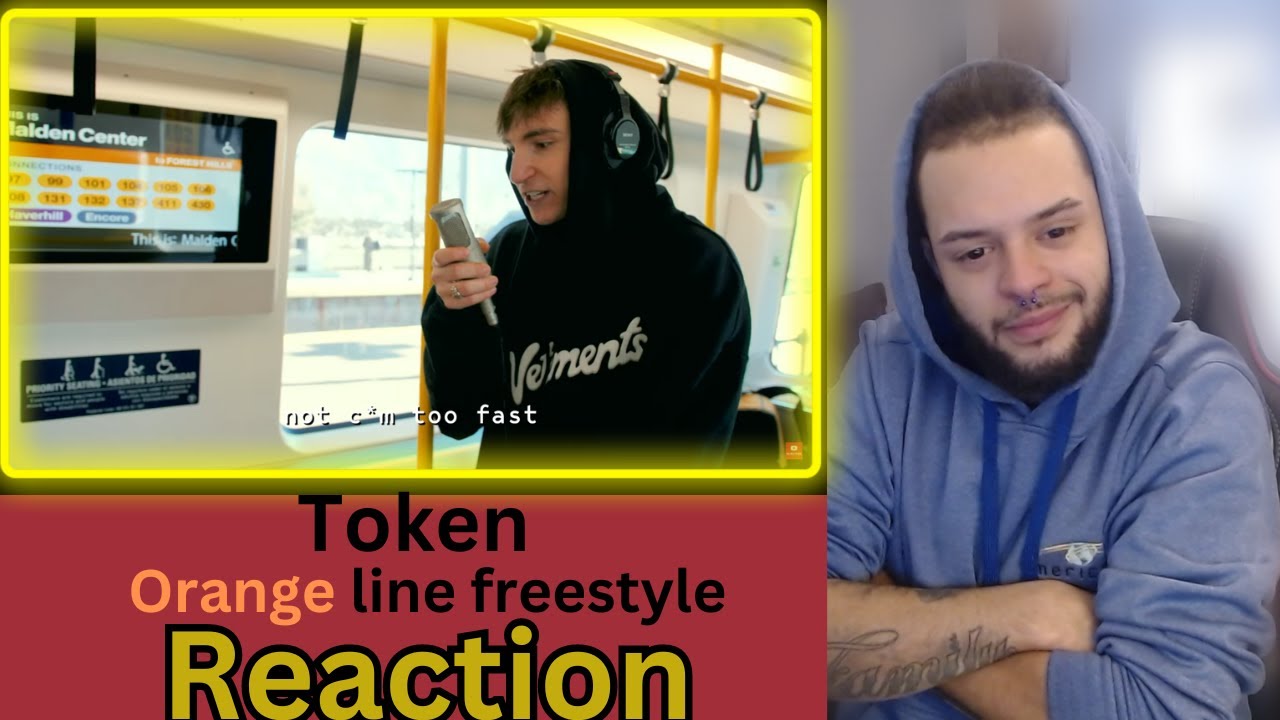 Token - Orange Line Freestyle (Reaction)