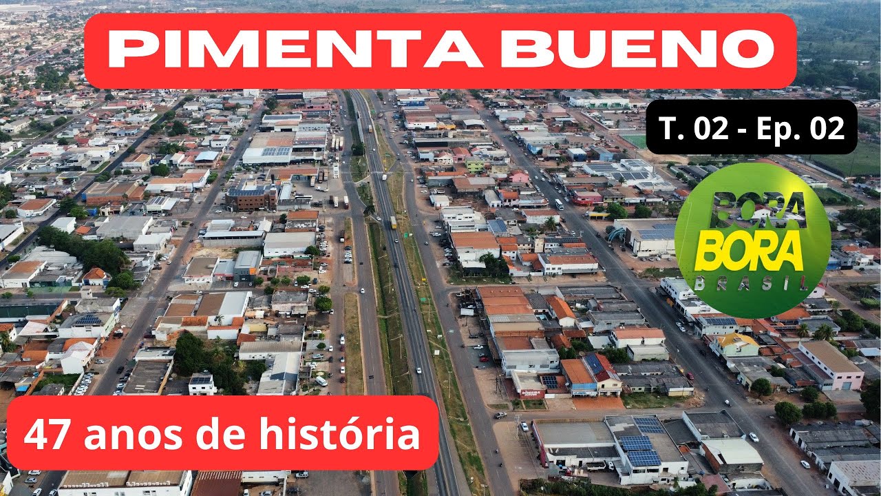 PIMENTA BUENO - RONDÔNIA - T.02 - EP. 02 - Expedição Rondônia.