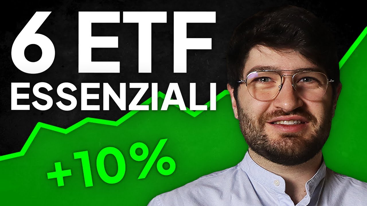 6 ETF Essenziali per un Portafoglio Azionario (Parte 1)