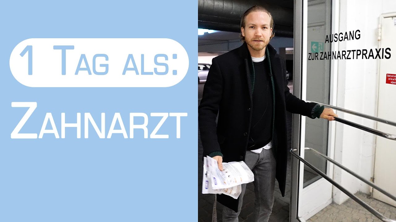 EIN TAG ALS: ZAHNARZT