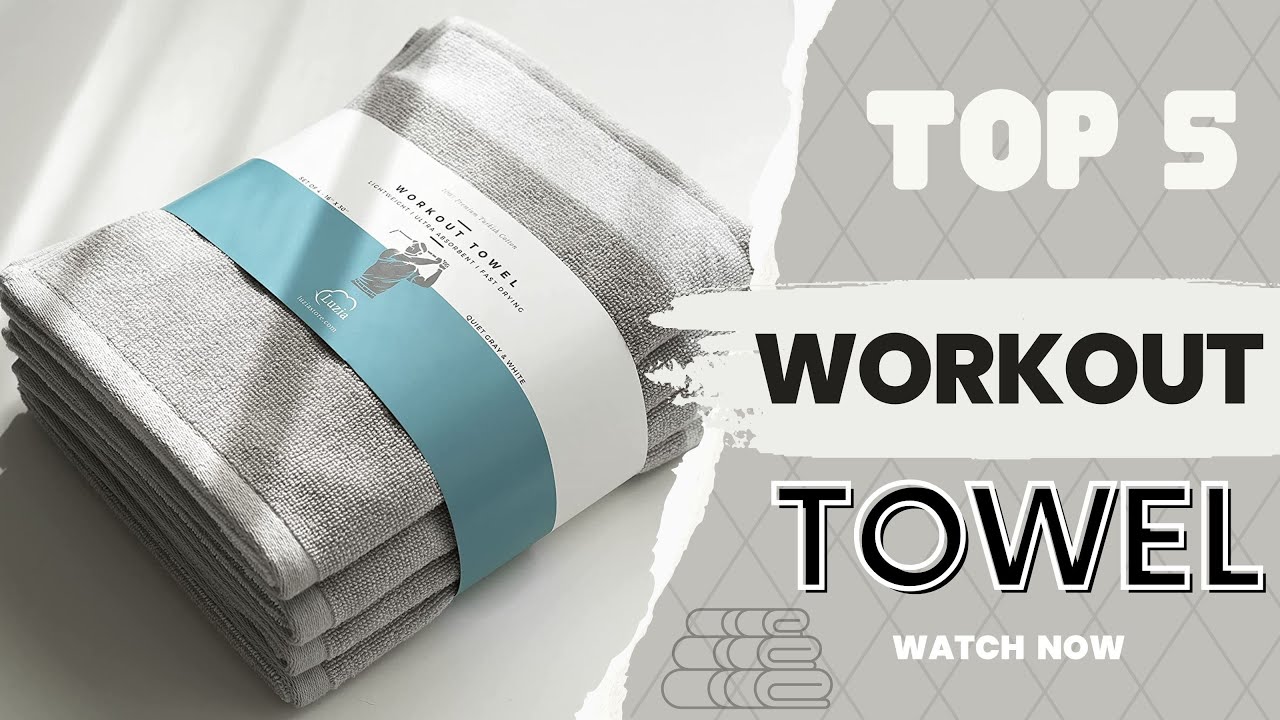 5 Best Workout Towels [Review in 2023] - Small Sweat Towel for Gym