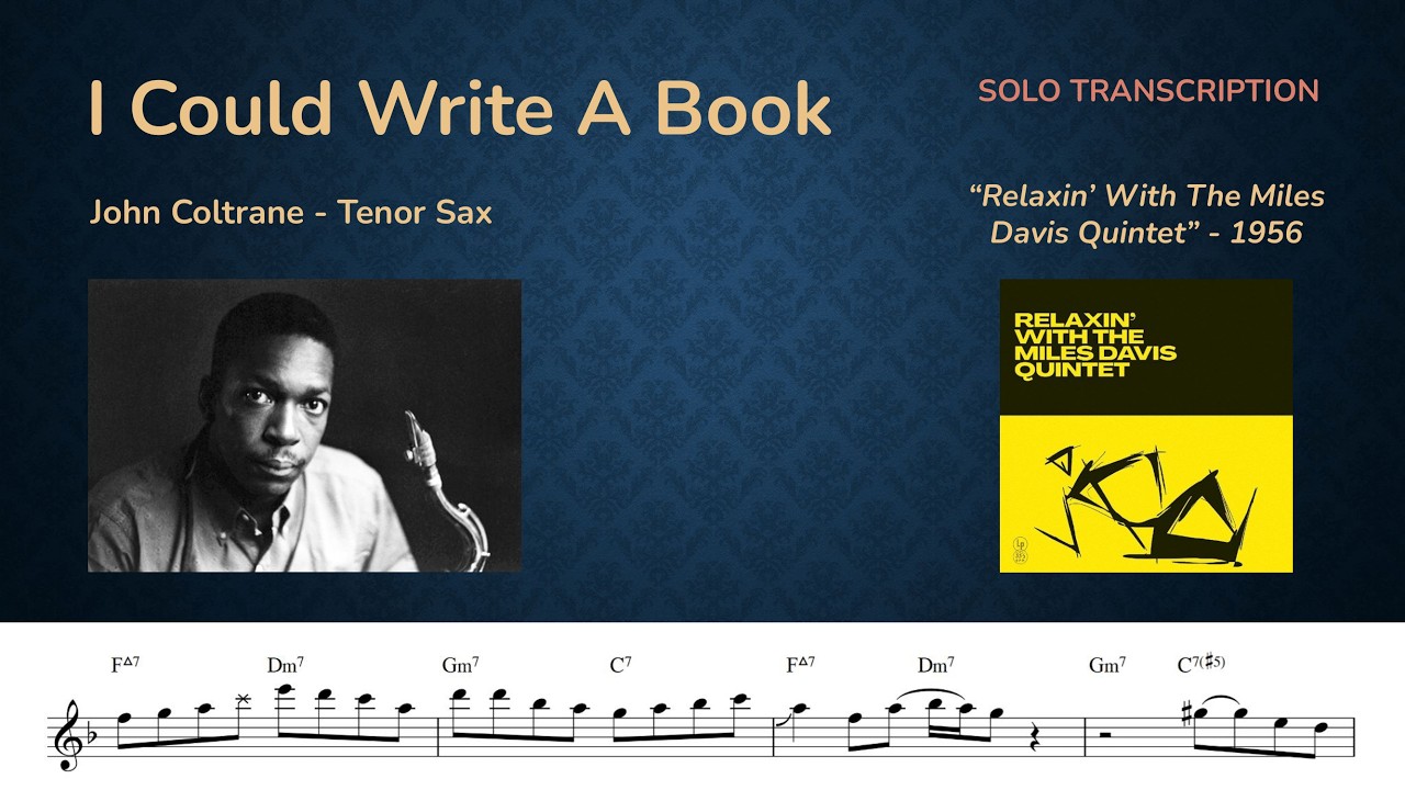 John Coltrane - I Could Write A Book (Transcription)