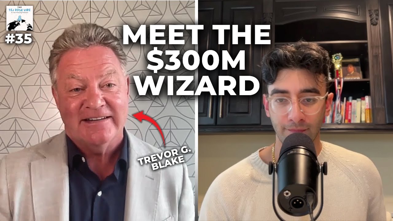 Meet The $300,000,000+ Wizard | Trevor G. Blake