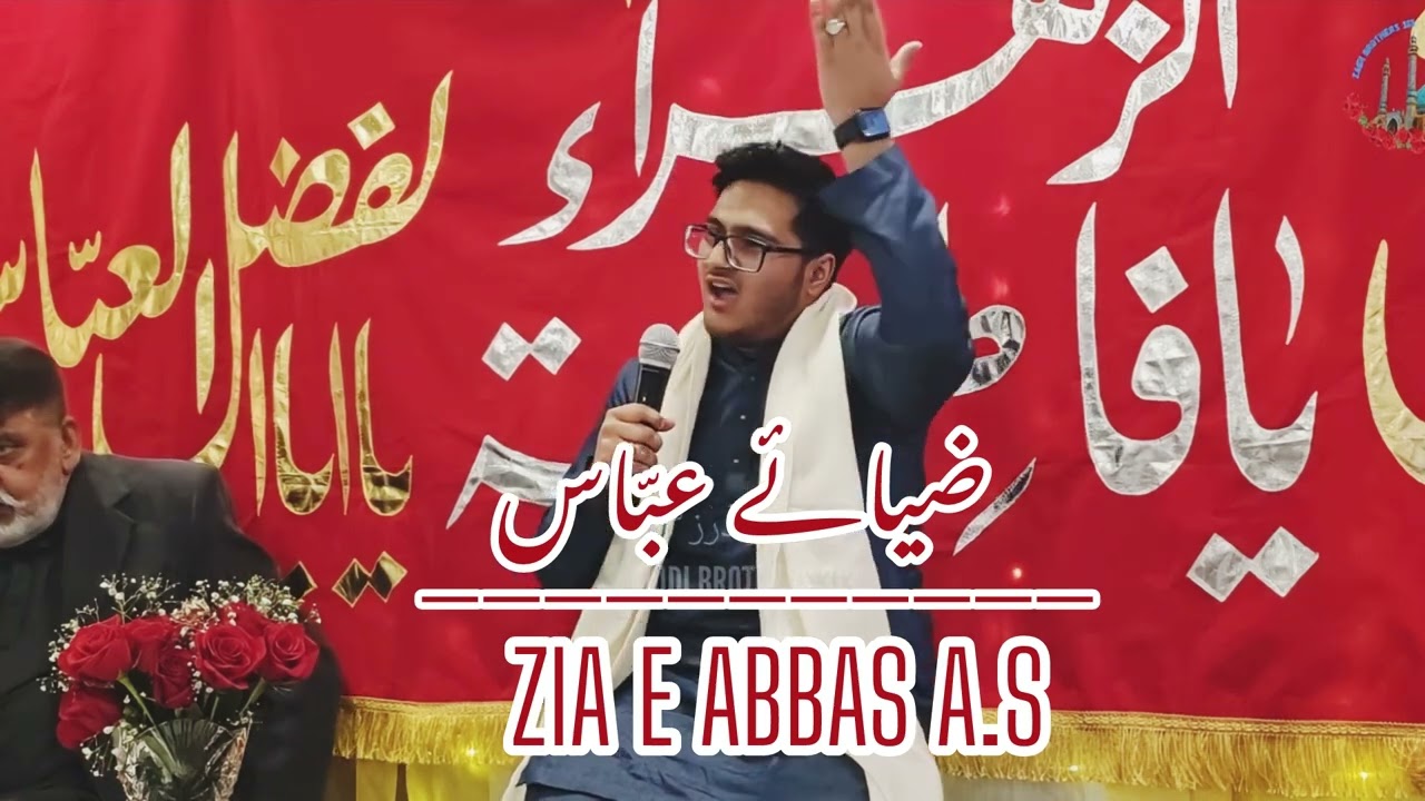 ZIA E ABBAS (A.S)