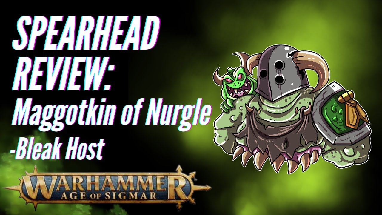Age of Sigmar Spearhead Review: Maggotkin of Nurgle - Bleak Host