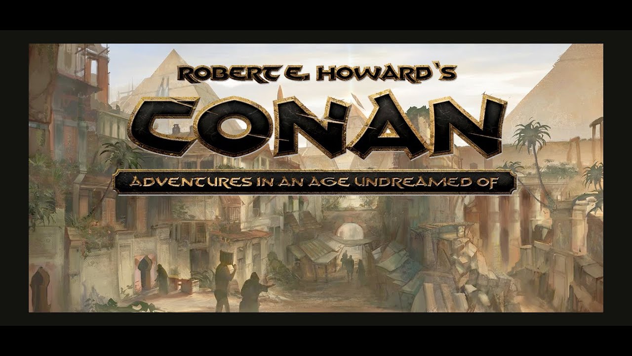 Actual Play - Conan: Adventure in an Age Undreamed Of - The Corsairs of Karnath