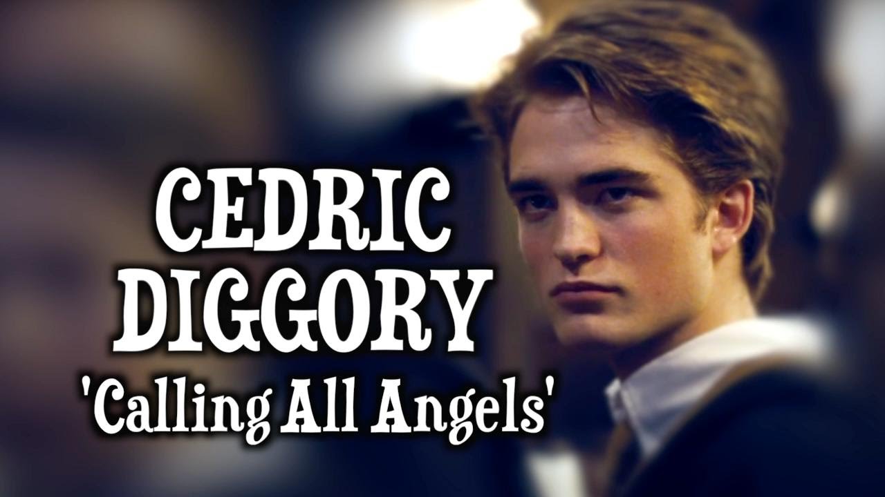 Cedric Diggory | 'Calling All Angels'