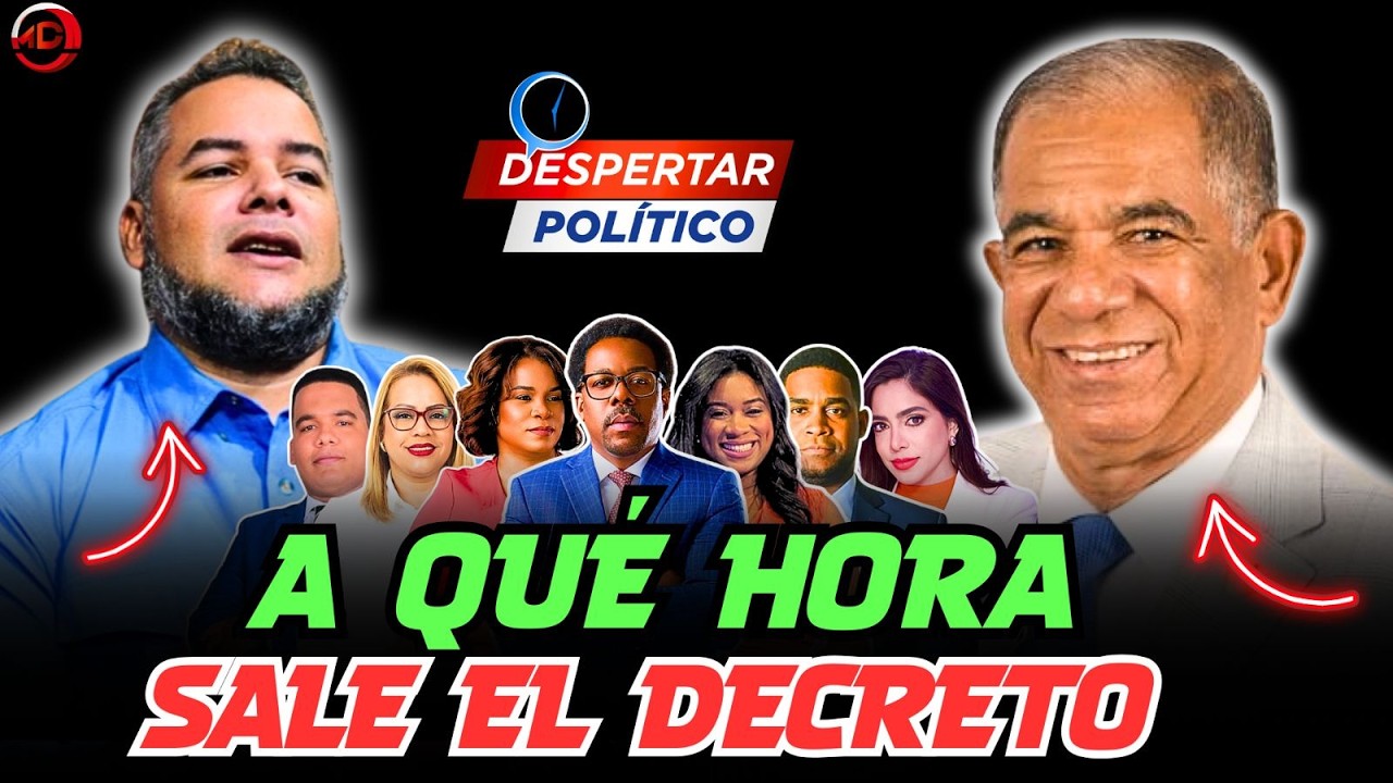 RELOJ CORRIENDO: ¿A QUÉ HORA SALE EL DECRETO CLAVE?