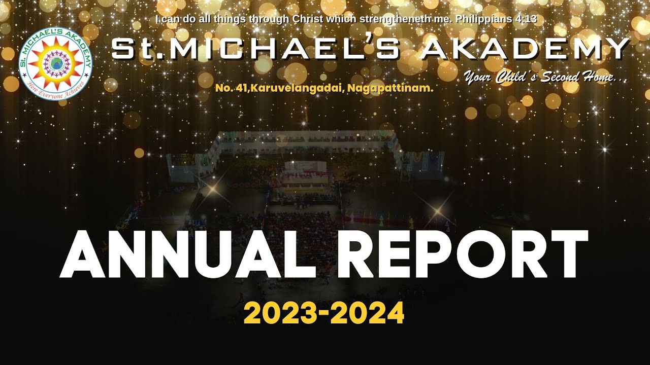 Annual Report 2023 - 2024 | St.Michael's Akademy | CBSE School | Nagapattinam #bestschool