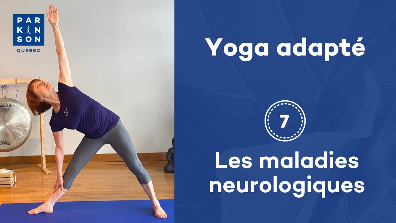 Yoga adapté: Les maladies neurologiques
