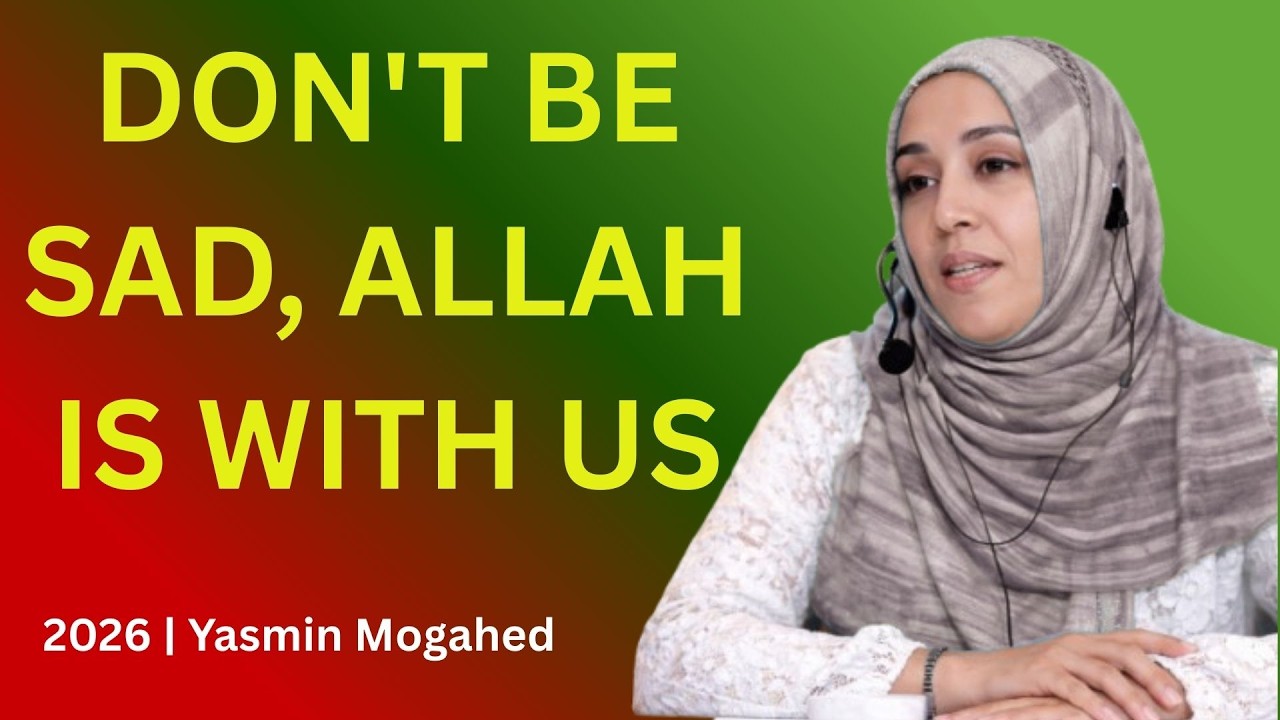 Don't Be Sad, Allah is With Us  MAS ICNA Conventi