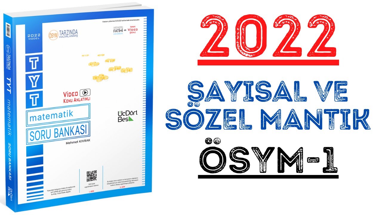 (2022) 345 TYT MATEMATİK | SAYISAL VE SÖZEL MANTIK ÖSYM-1 | #yks2022 #tyt2022 #2022tayfa #345
