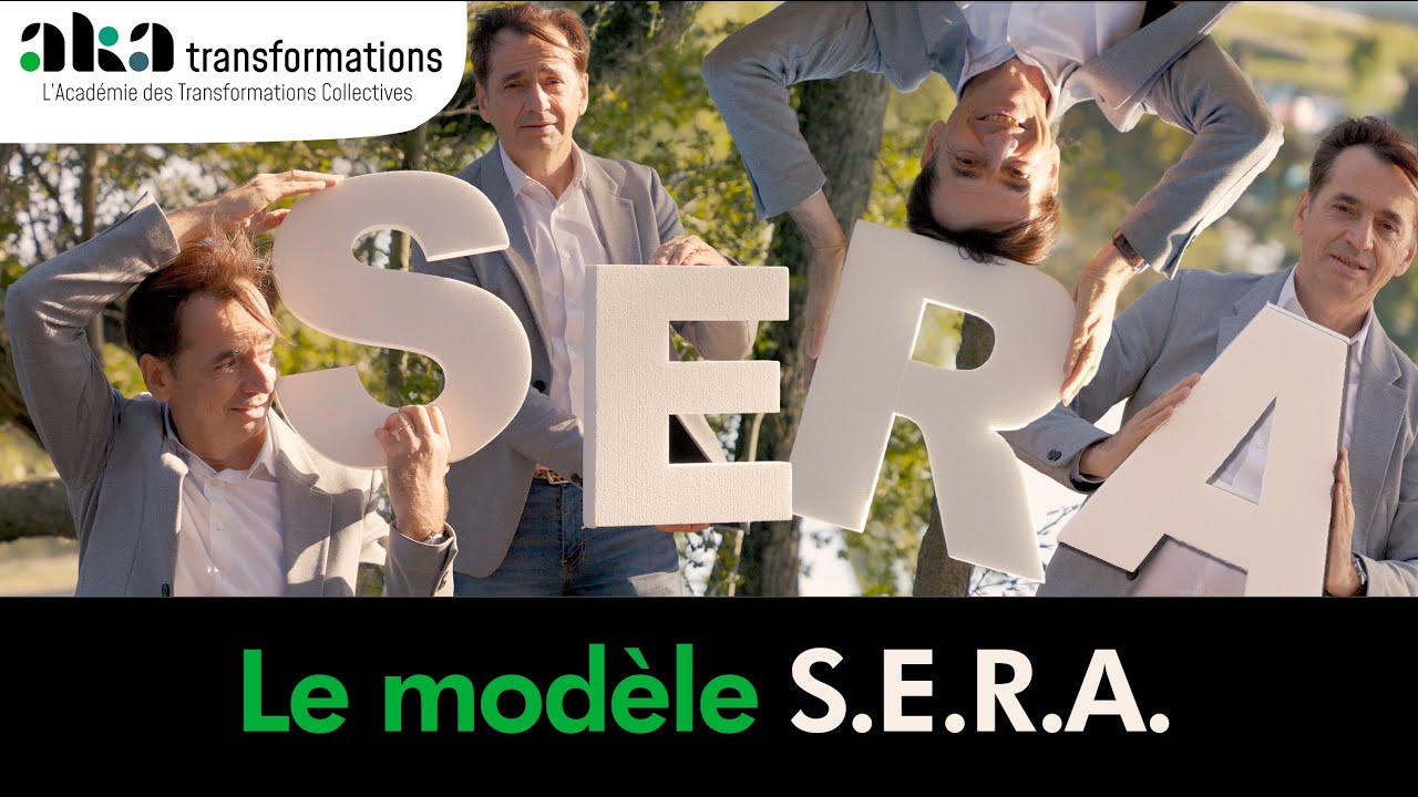 C'est quoi le modèle S.E.R.A.? - coaching d'organisation