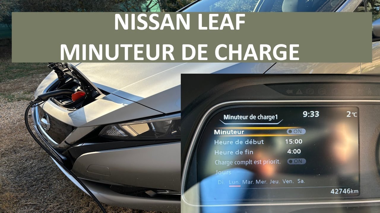 NISSAN LEAF minuteur de charge , comment arrêter la charge à 80%?