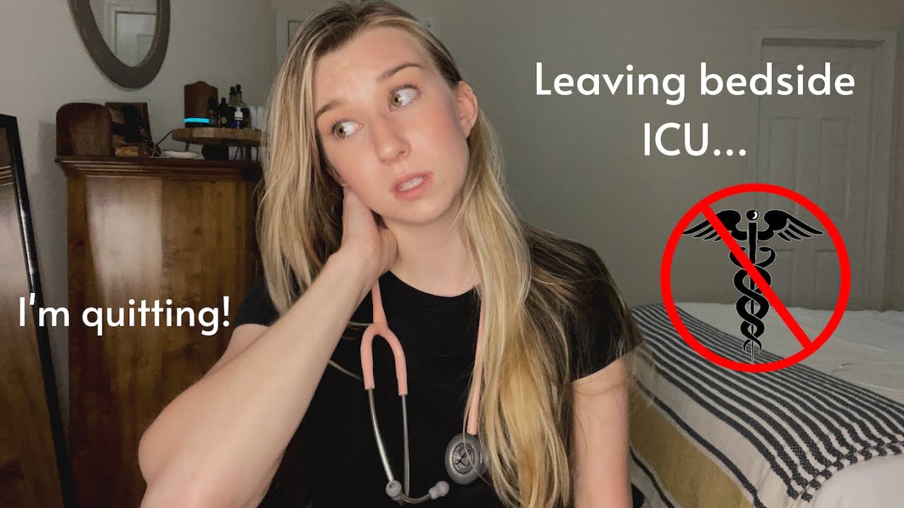 I’m Leaving My ICU Nursing Job