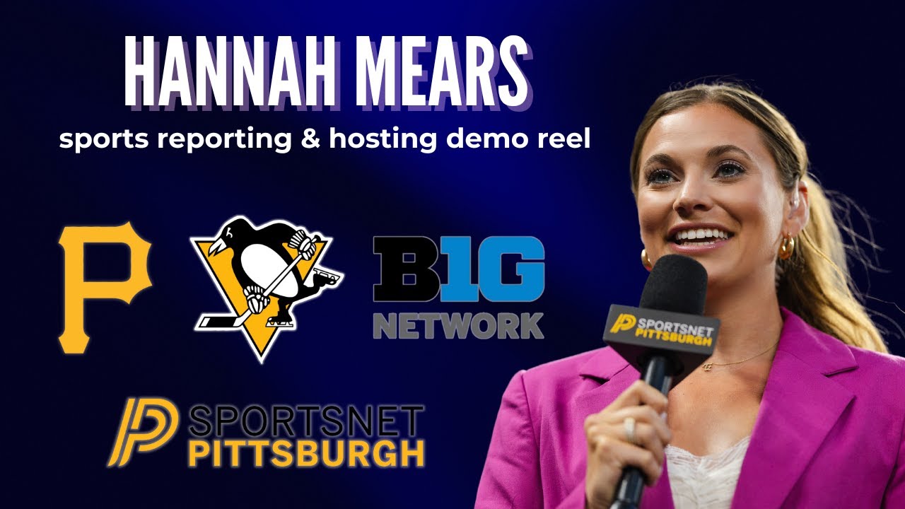 HANNAH MEARS SPORTS REPORTING & HOSTING DEMO REEL 2024-2025