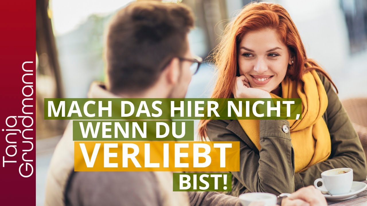 Verliebt? Diesen fatalen Fehler machen fast alle Frauen!