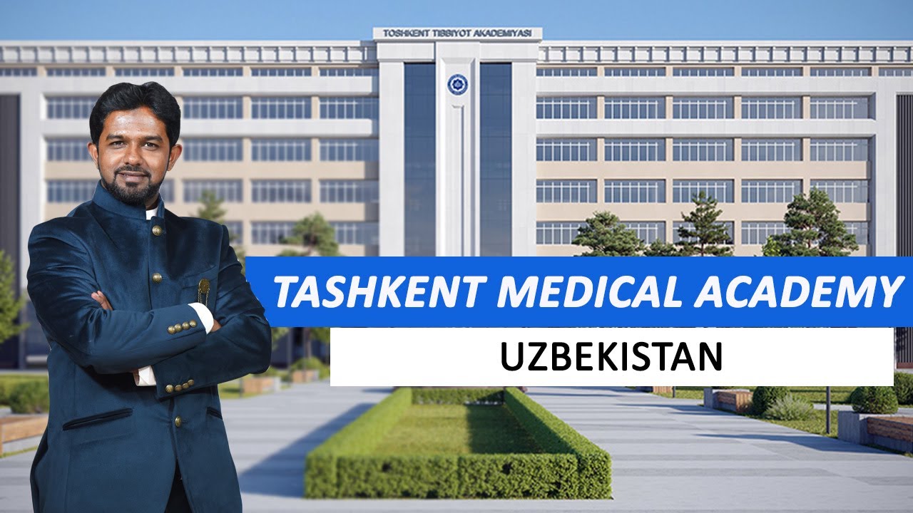 TASHKENT MEDICAL UNIVERSITY | UZBEKISTAN | STUDY  MBBS ABROAD | DOCTOR DREAMS