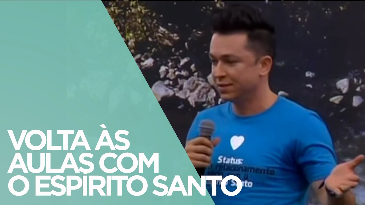 Volta as Aulas com o Espírito Santo - Pr Lucinho