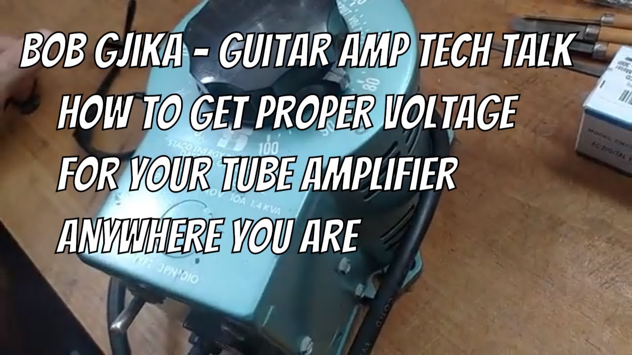 Variac vs Step-Down Transformer - Voltages for Guitar Tube Amps Tech Talk