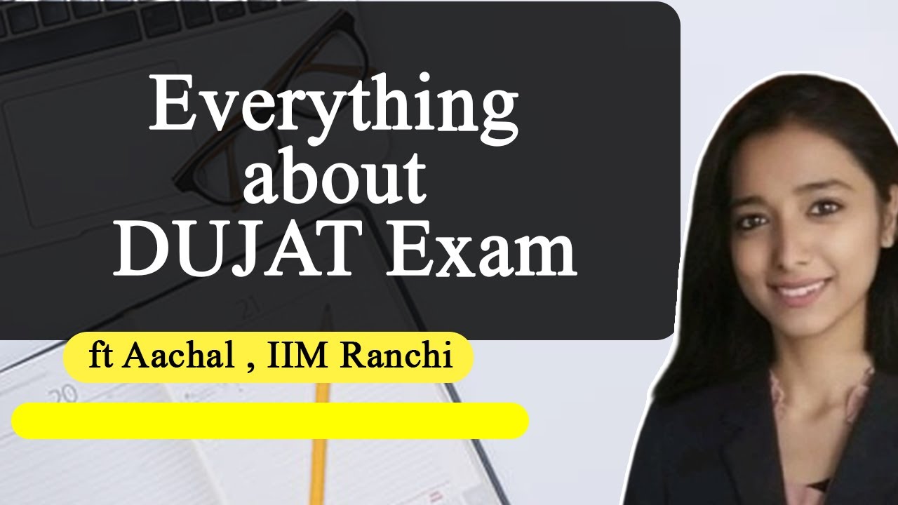 Everything about DUJAT Exam