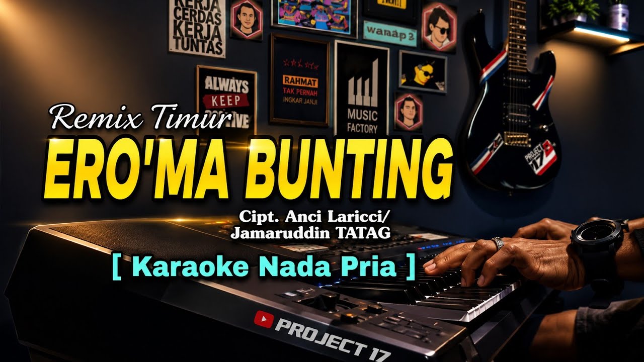 🌴 [Karaoke/Nada Pria] Remix Timur | Ero'ma Bunting Cipt. Anci Laricci/Kopka Jamaruddin TATAG 🌴